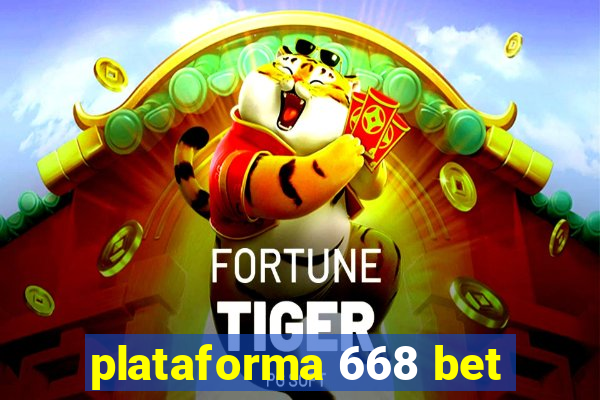 plataforma 668 bet